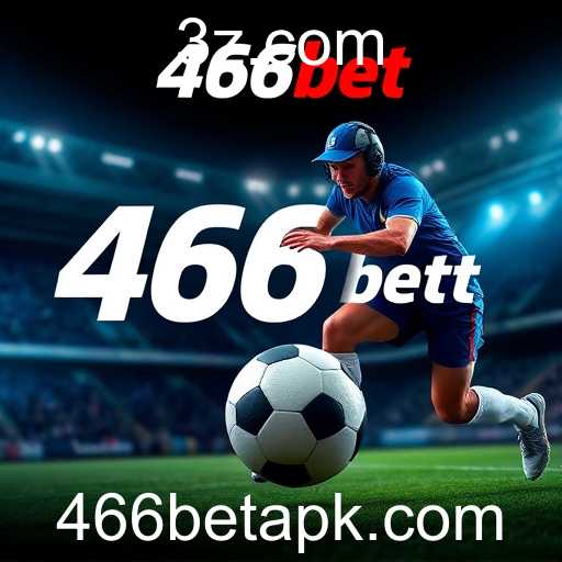 A Emoção e Responsabilidade nas Apostas Esportivas na Plataforma 466bet